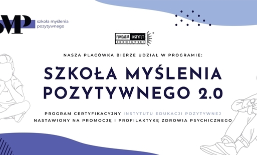 Zdjęcie do Szkoła Pozytywnego Myślenia